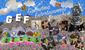 a collage of images with text that reads Grandma Entertainment Franchise