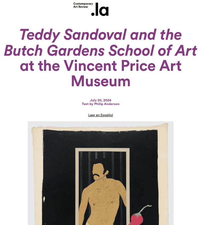 a screenshot of an article with the title "Teddy Sandoval and the Butch Gardens School of Art in the Vincent Price Art Museum"